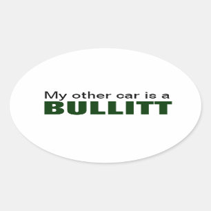 Sticker Ovale mon autre voiture est un ovale de bullitt