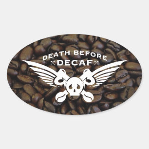 Sticker Ovale mort avant café beiche