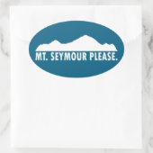 Sticker Ovale Mount Seymour Please (Sac)
