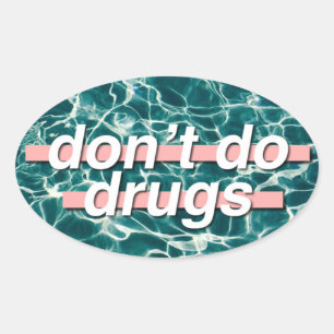 Sticker Ovale Ne pas faire drogue pop art