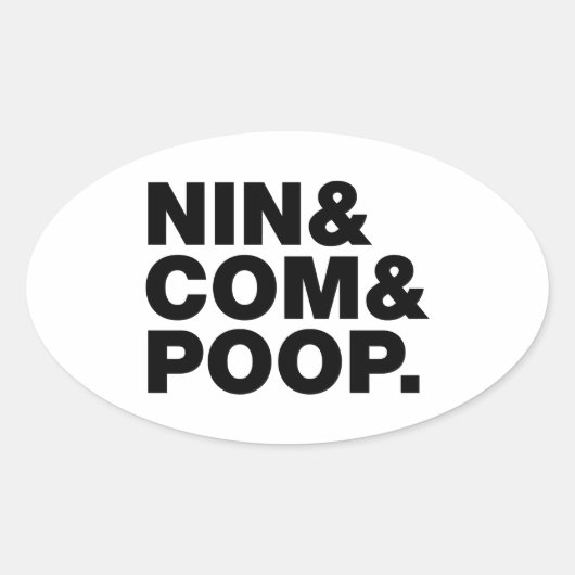 STICKER OVALE NIN & COM & POOP. (Devant)