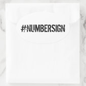 Sticker Ovale #NUMBERSIGN Récupérer Le # (Sac)