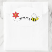 Sticker Ovale Occupé comme une abeille Happy Bees and Flowers Ca (Sac)