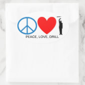STICKER OVALE PAIX, AMOUR, DRILL (Sac)