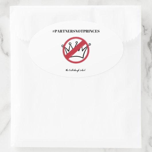 Sticker Ovale #PartnersNotPrinces Carterhaugh School (Sac)