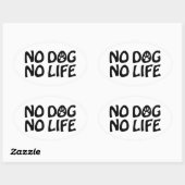 STICKER OVALE PAS DE CHIEN PAS DE VIE (Feuille)