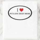 Sticker Ovale Personnalisable - J'aime "N'importe quel texte ici (Sac)