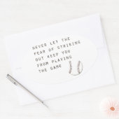 Sticker Ovale peur de frapper le baseball moderne inspirant (Enveloppe)