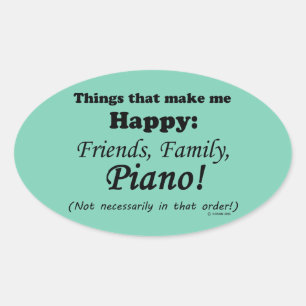 Sticker Ovale Piano Me Rend Heureux