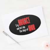 Sticker Ovale Pleure "Havoc !" et laisse glisser les chiens de g (Enveloppe)