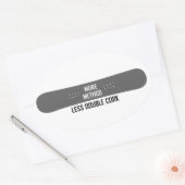 Sticker Ovale Plus de méthode Moins de double liège (Enveloppe)