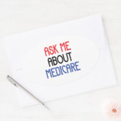 STICKER OVALE POSEZ-MOI DES QUESTIONS SUR MEDICARE (Enveloppe)