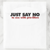 Sticker Ovale ProChoice (Sac)