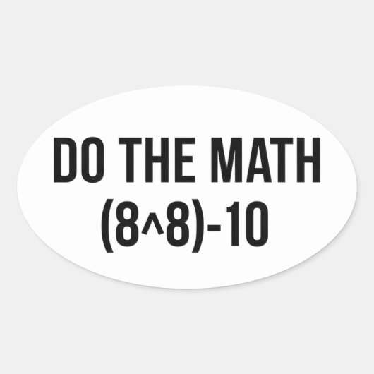 Sticker Ovale Professeur de maths drôle Humour Meme Blague (Devant)