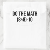 Sticker Ovale Professeur de maths drôle Humour Meme Blague (Sac)
