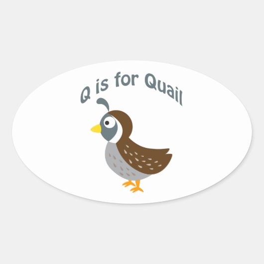 Sticker Ovale Q est pour Quail (Devant)