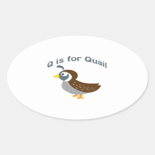 Sticker Ovale Q est pour Quail