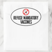 STICKER OVALE REFUSER LES VACCINATIONS VACCINÉES VACCINÉES OBLIG (Sac)