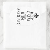 Sticker Ovale Restez calme (Sac)