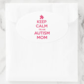 Sticker Ovale Restez calme Je suis une maman autiste (Sac)