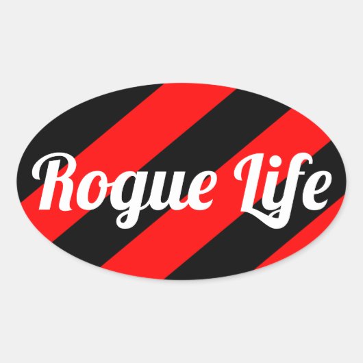 Sticker Ovale Rogue Life (Devant)