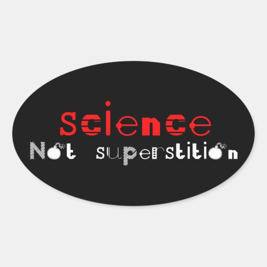 Sticker Ovale Science et non superstition (Devant)