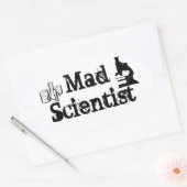 Sticker Ovale Scientifique Mad (Enveloppe)