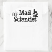 Sticker Ovale Scientifique Mad (Sac)