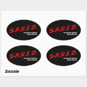 Sticker Ovale Shred, tu n'essaies pas assez fort (Feuille)