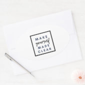 Sticker Ovale Soyez clair (Enveloppe)