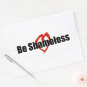 Sticker Ovale Soyez Honteux Coeur Rouge Blanc (Enveloppe)