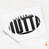 STICKER OVALE STRAIGHT OUTTA CUSTOM YOUR TEXT HERE (Enveloppe)