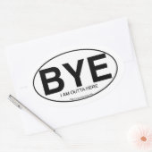 Sticker Ovale Style Décal Oval Euro Bye Snarky Slogan (Enveloppe)