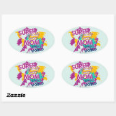 Sticker Ovale Super Maman sauve le monde (Feuille)