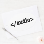 Sticker Ovale Terminer le code HTML5 audio (Enveloppe)