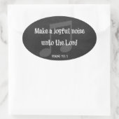 Sticker Ovale Verset biblique : Faites un bruit joyeux (Sac)