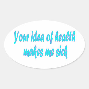 Sticker Ovale Votre idée de la santé