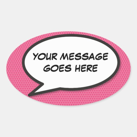 Sticker Ovale Votre message Voix Bubble Amusant Retro Comique Li (Devant)