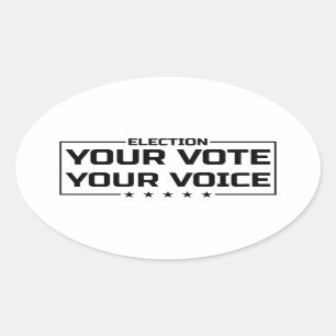 Sticker Ovale Votre Vote Votre Voix police noire
