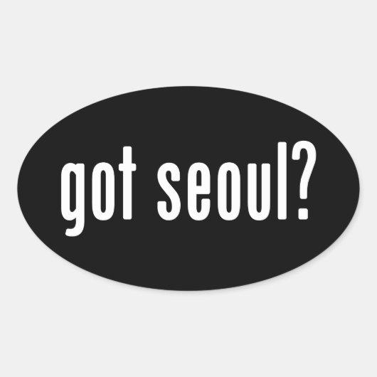 Sticker Ovale vous avez seoul ? (Devant)