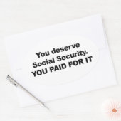 Sticker Ovale Vous méritez la sécurité sociale (Enveloppe)