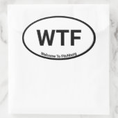 Sticker Ovale WTF Bienvenue À Fitchburg (Sac)