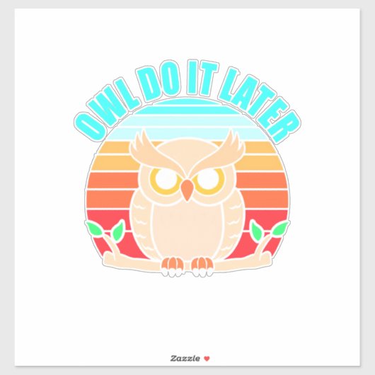 Sticker Owl Le Faire Plus Tard (Feuille)