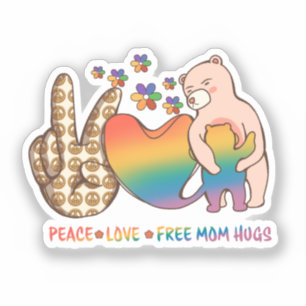 Sticker Paix, Amour, Libre Maman Hugs - LGBTQ+ Conception