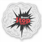 Sticker Paix mondiale ! Arrêter la guerre (Devant)