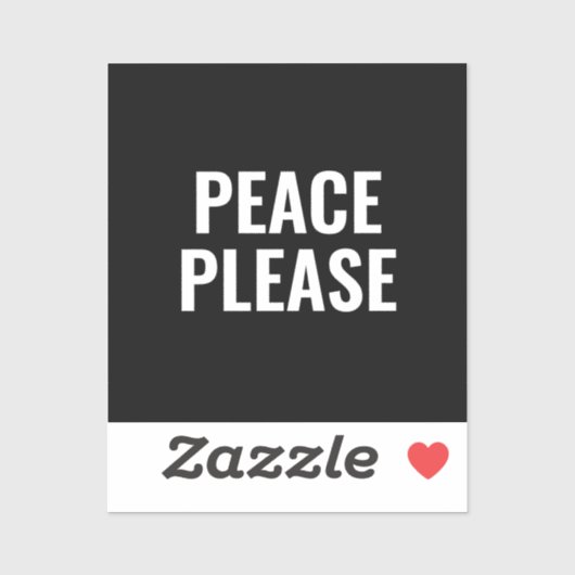 Sticker Paix s'il vous plaît en noir et blanc texte anti-g (Feuille)