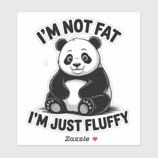 Sticker Panda Fluffy Cute avec Citation Drôle (Feuille)