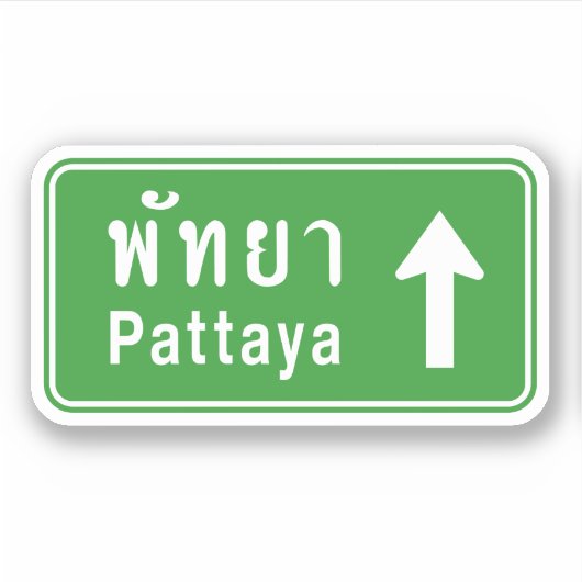 Sticker Panneau de signalisation routière Pattaya ⚠ Thaïla (Devant)