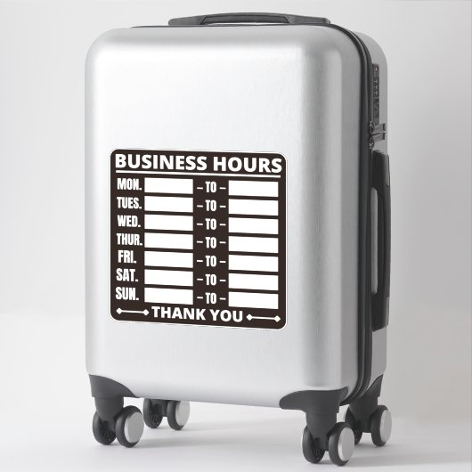 Sticker Panneau Heures d'ouverture, Heures d'ouverture Sig (Sur valise)