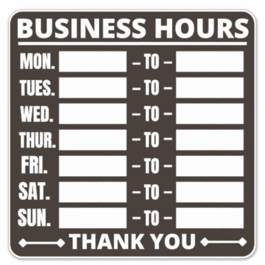 Sticker Panneau Heures d'ouverture, Heures d'ouverture Sig (Devant)